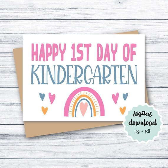 Kindergarten Card PRINTABLE Happy 1st Day of Kindergarten Card - Etsy