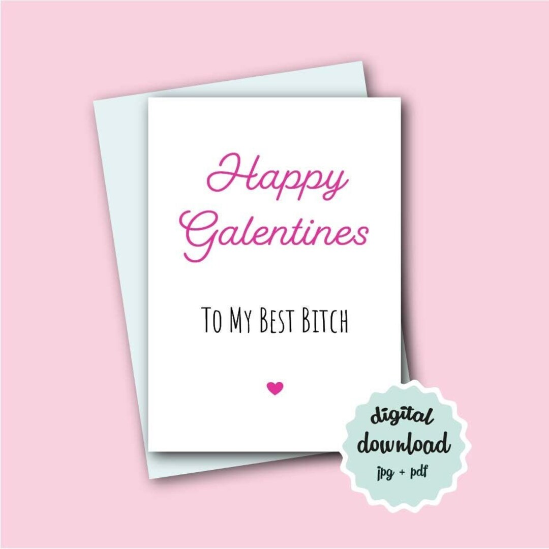 Funny Valentines Day Card for Best Friend, Happy Galentines to My Best ...