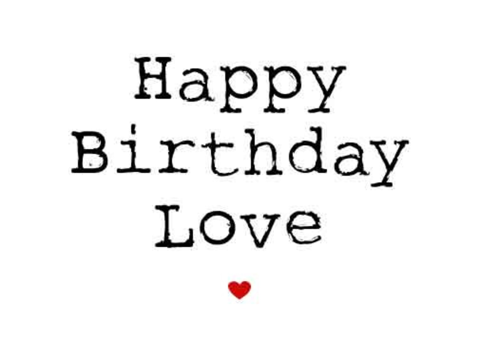 Printable Birthday Card INSTANT DOWNLOAD Happy Birthday Love | Etsy
