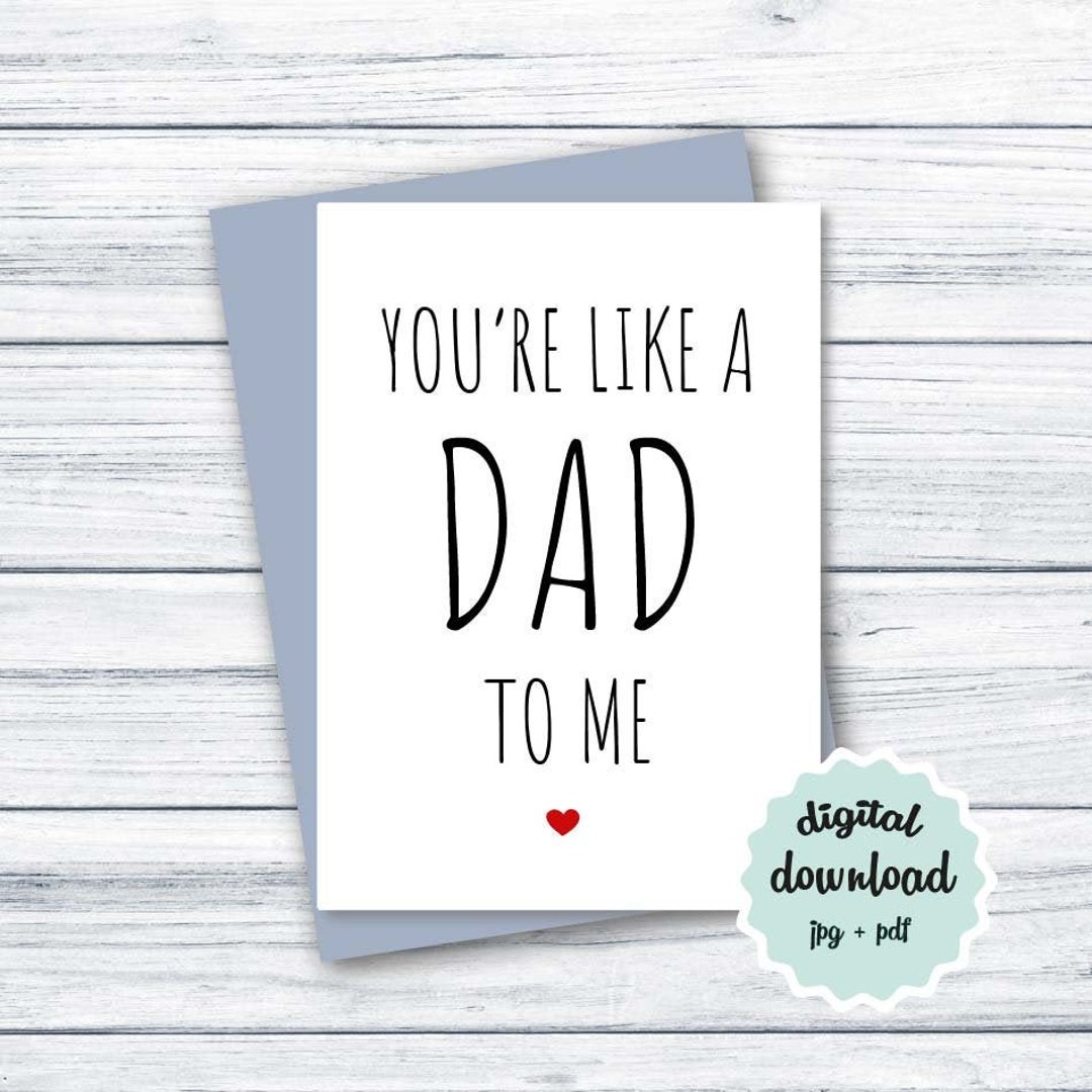 Father's Day Card Stepdad PRINTABLE You're Like A Dad to Me, Bonus Dad Fathers Day Card ...