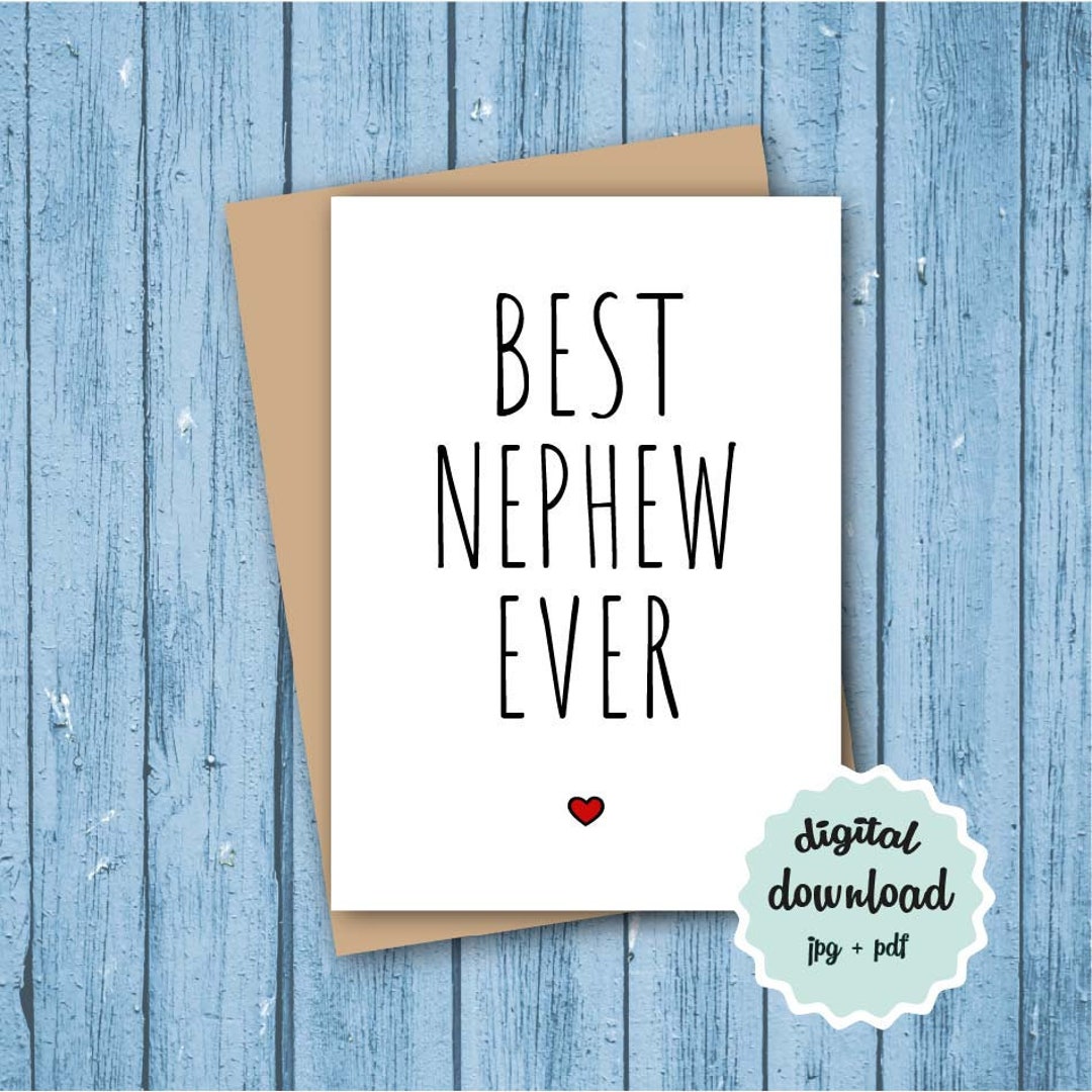 Nephew Card PRINTABLE, Best Nephew Ever, Birthday Card for Nephew, Cute ...