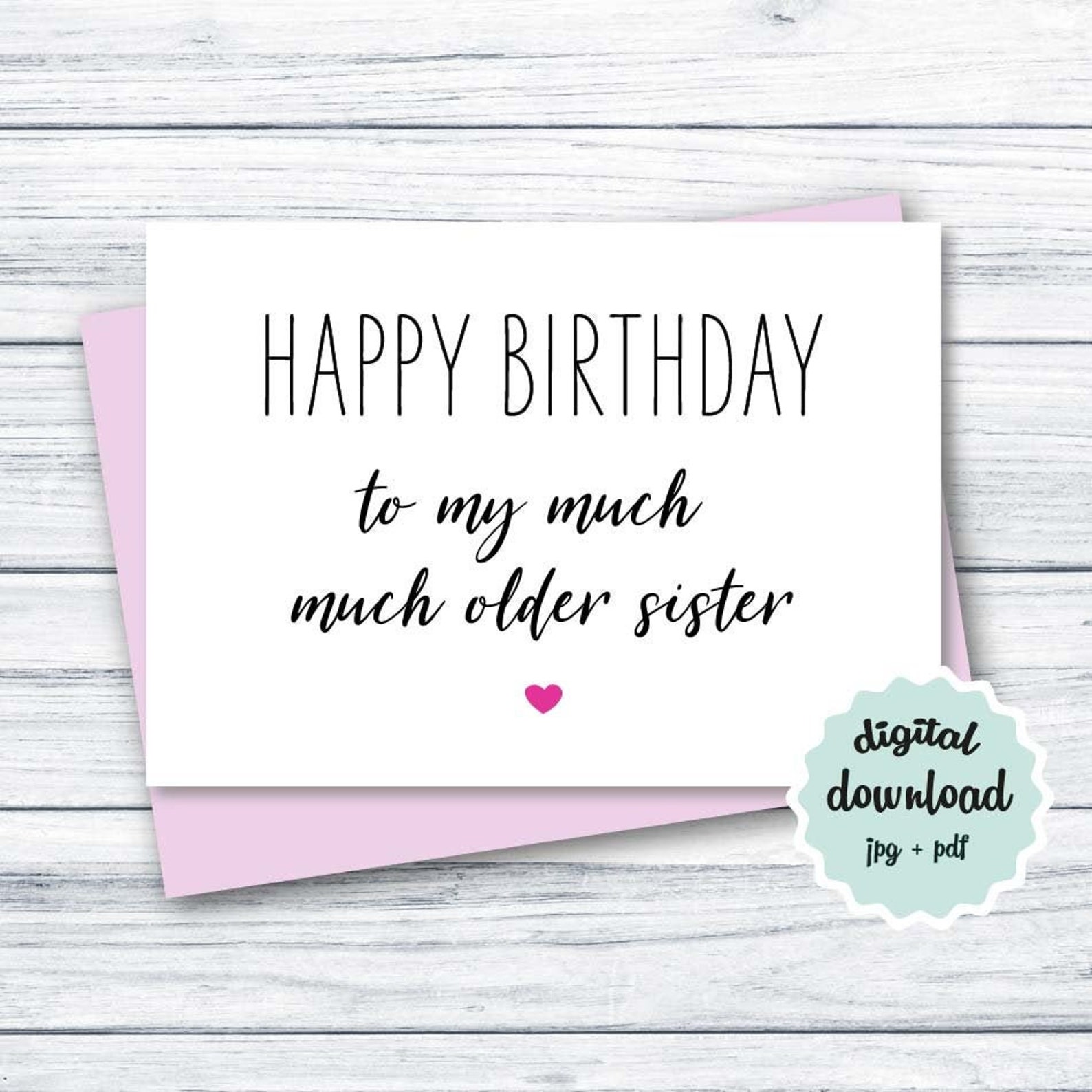 Funny Birthday Card Sister PRINTABLE Big Sister Birthday Card - Etsy