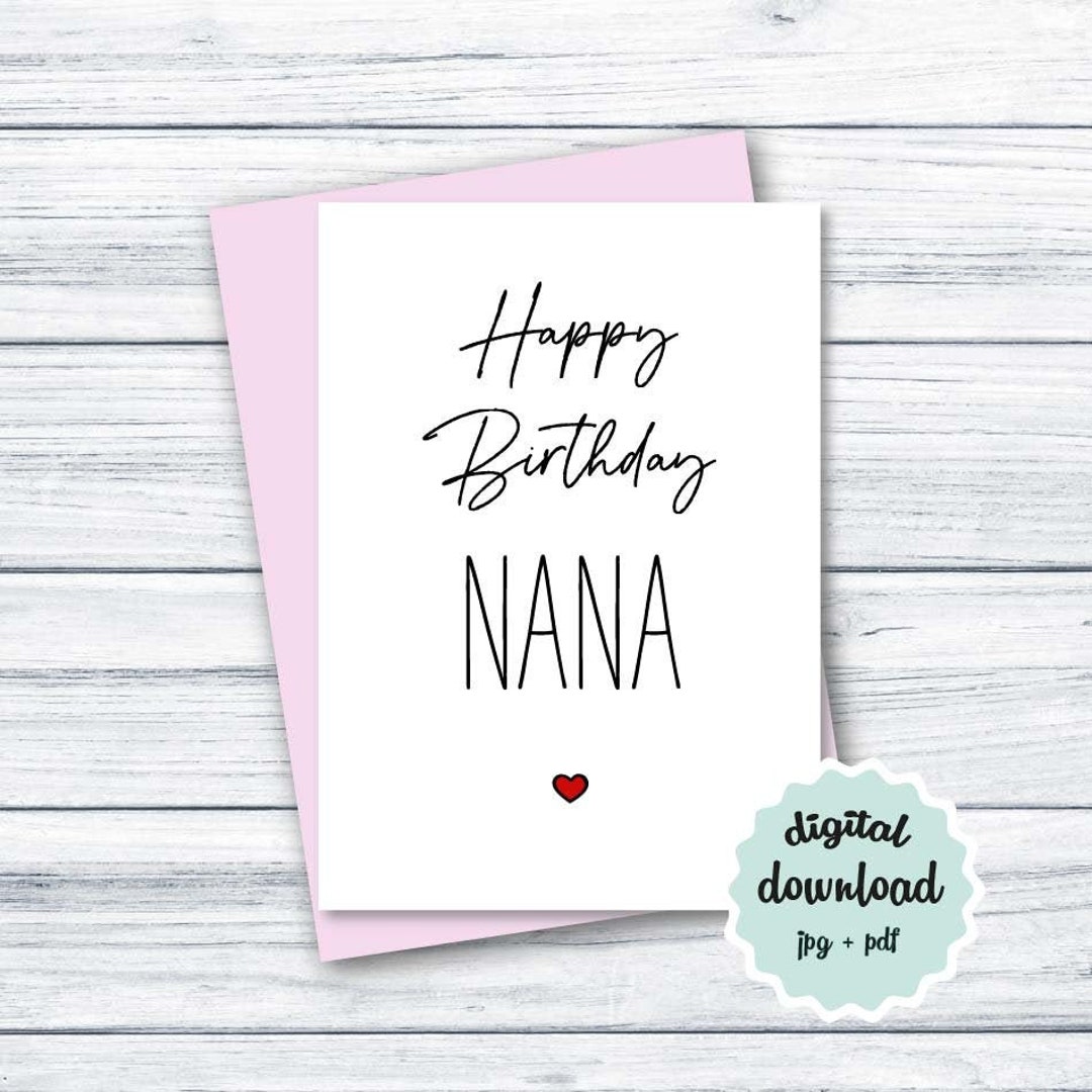 Happy Birthday Nana PRINTABLE Card Grandma Etsy
