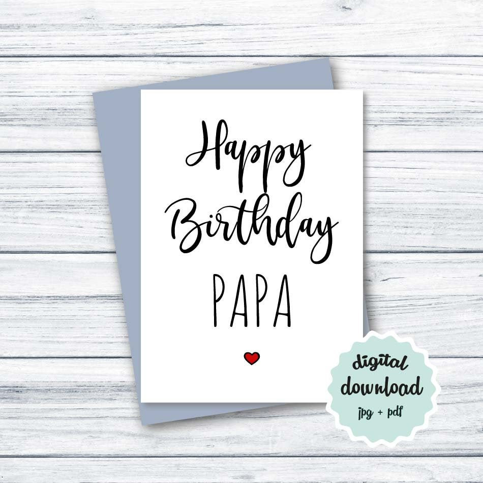 Happy Birthday Papa Cards