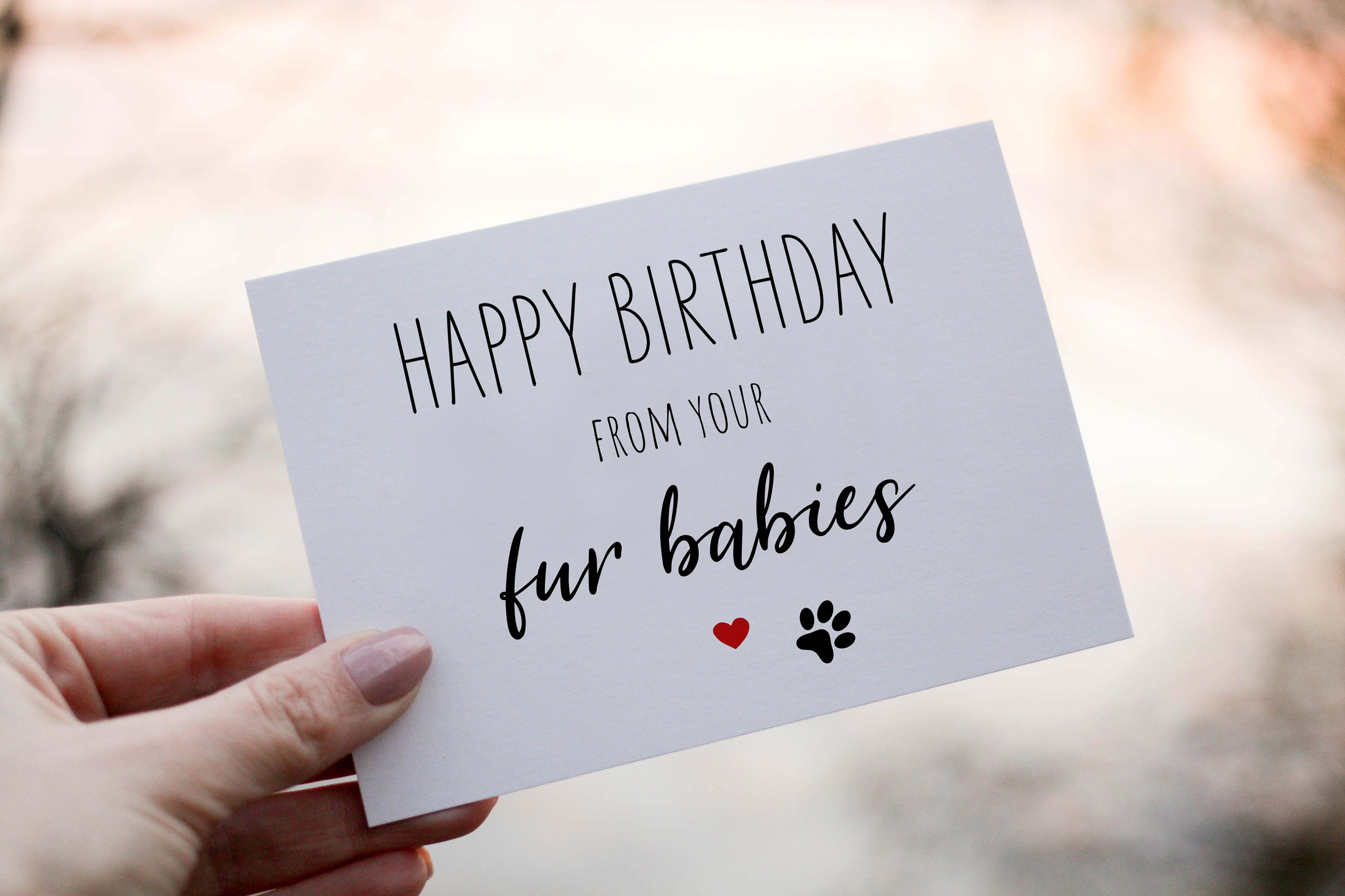 Birthday Card Dog Mom PRINTABLE Happy Birthday From Your Fur Babies ...