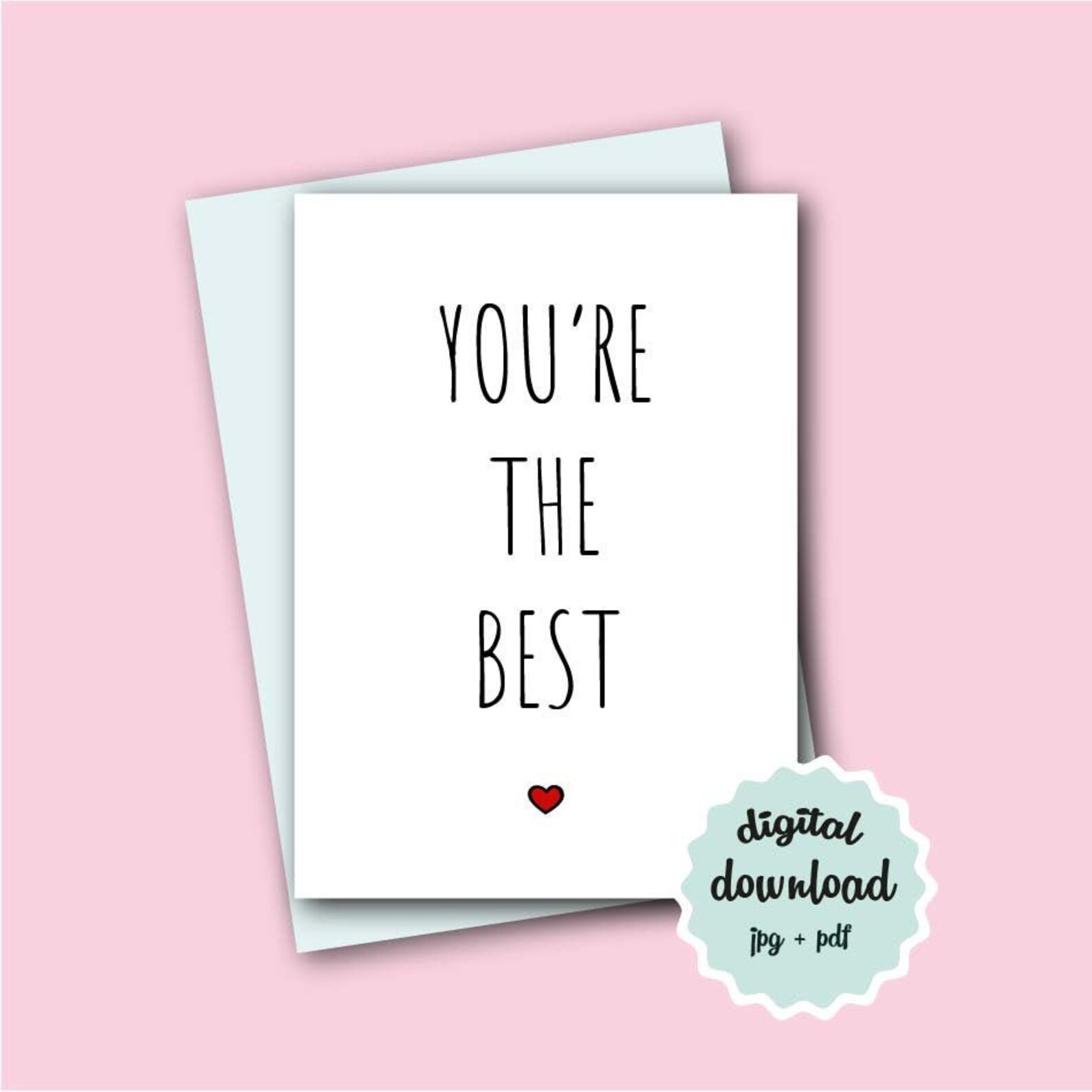 PRINTABLE You're The Best Card INSTANT DOWNLOAD Thank You Etsy