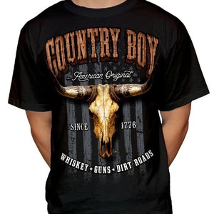 May include: Black t-shirt with a graphic of a bull skull with horns, an American flag, and the text "Country Boy - American Original - Since 1776 Whiskey Guns Dirt Roads".