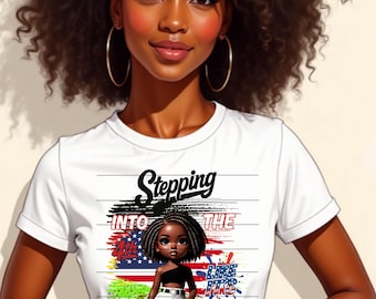 Stepping Into the 4th Like It’s Juneteenth T-Shirt | Afrocentric Independence Day Shirt | July 4th Meets Juneteenth Mashup PNG Sublimation