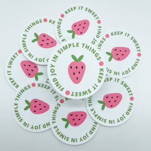 Find Joy In Simple Things Sticker 3", Erdbeer Sticker