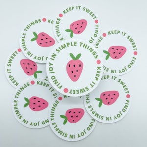 Find Joy In Simple Things Sticker 3", Strawberry Sticker