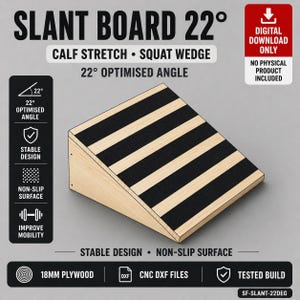 May include: A wooden slant board with a 22-degree angle, designed for calf stretches and squat wedges. The board features black non-slip strips on a light wood surface. Text on the board includes "SLANT BOARD 22°", "CALF STRETCH • SQUAT WEDGE", and "22° OPTIMISED ANGLE".