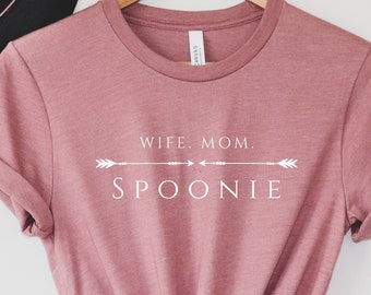 Wife Mom Spoonie Shirt, Spoonie GIft, Spoon Theory, Invisible Illness, Fibro Awareness, Chronic Illness Gift, Spoonie