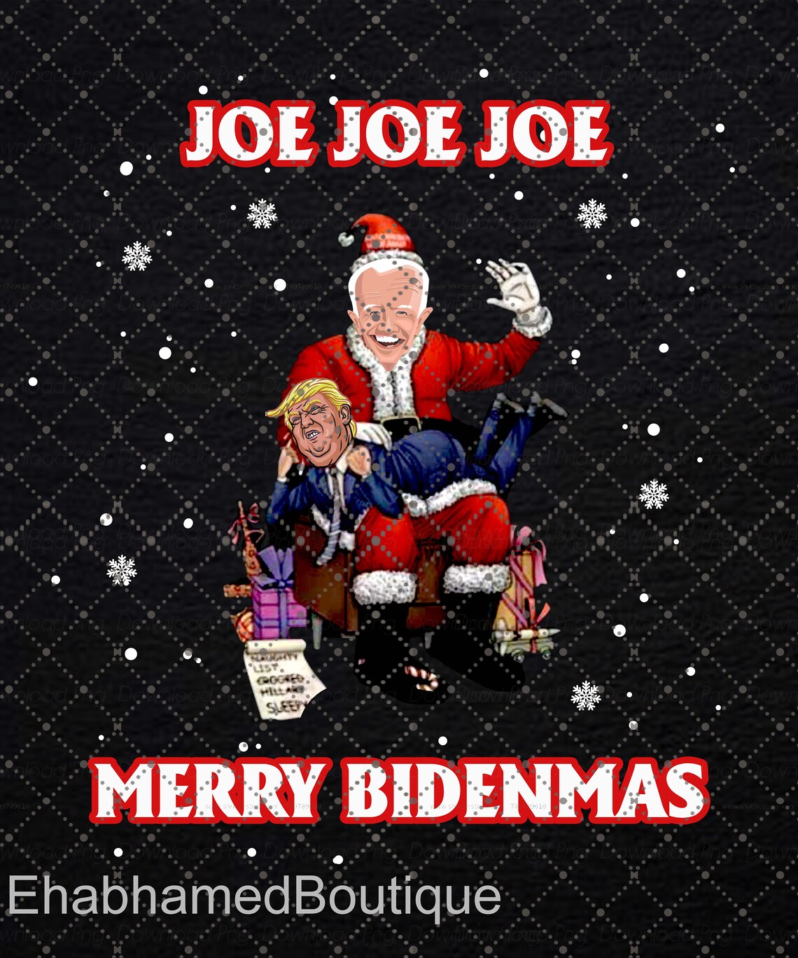Joe Joe Joe Merry Bidenmas Christmas pngJoe Biden Santa Etsy