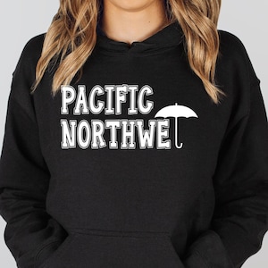 Pacific Northwest NorthWET! white text on Hoodie | rainy Oregon, Washington in 5 colors