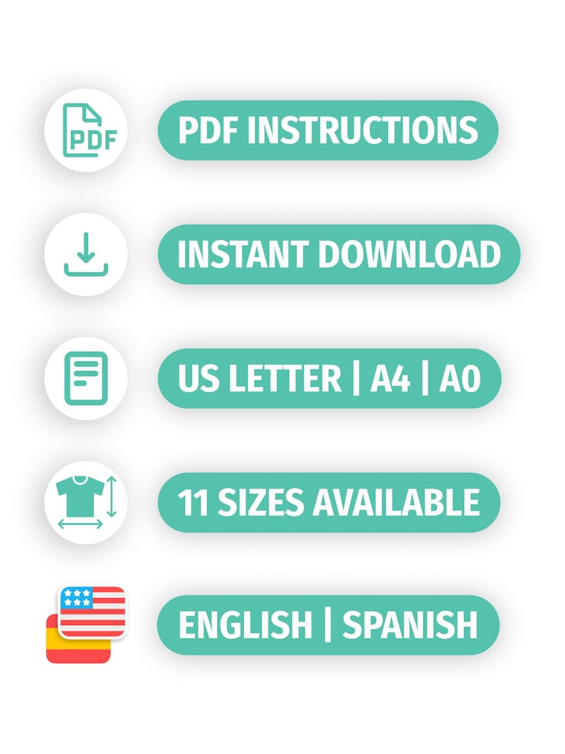 May include: A turquoise button with the text "PDF INSTRUCTIONS" in white. Below it are four more turquoise buttons with white text: "INSTANT DOWNLOAD", "US LETTER | A4 | A0", "11 SIZES AVAILABLE", and "ENGLISH | SPANISH".