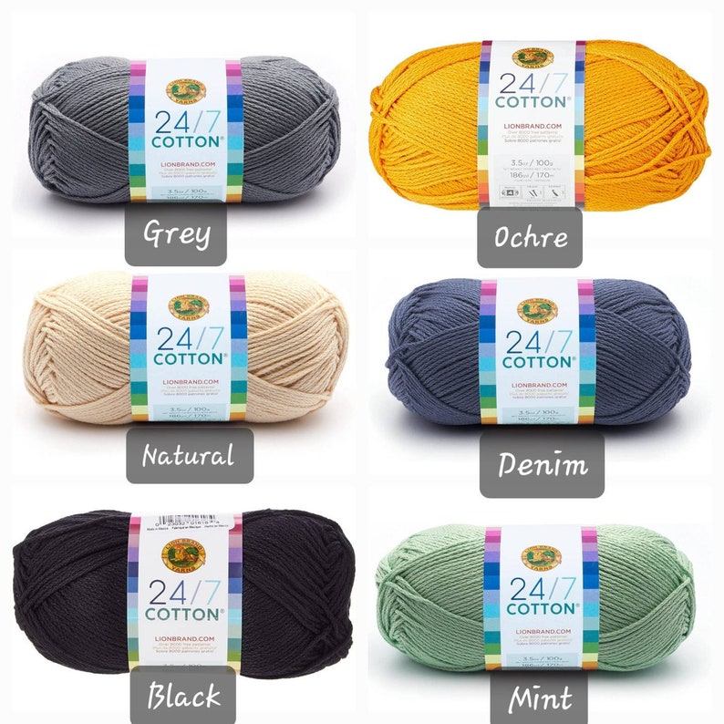 May include: Six skeins of Lion Brand 24/7 Cotton yarn in various colors: grey, ochre, natural, denim, black, and mint.
