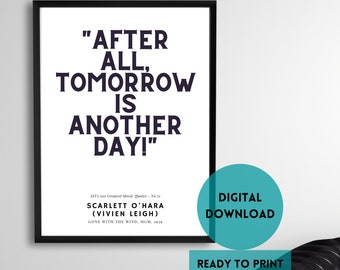 Gone With The Wind-print: Scarlett O'Hara Quote (digitale download)