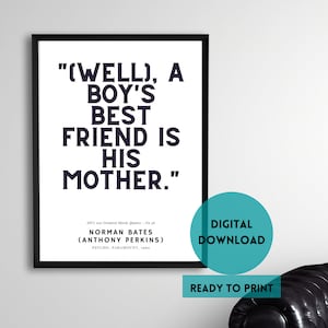 56, PSYCHO, Paramount, 1960, AFI&#39;s &#39;Greatest 100 Movie quotes of all time&#39;, Anthony Perkins, Wall Art, Black, White, Digital Printable