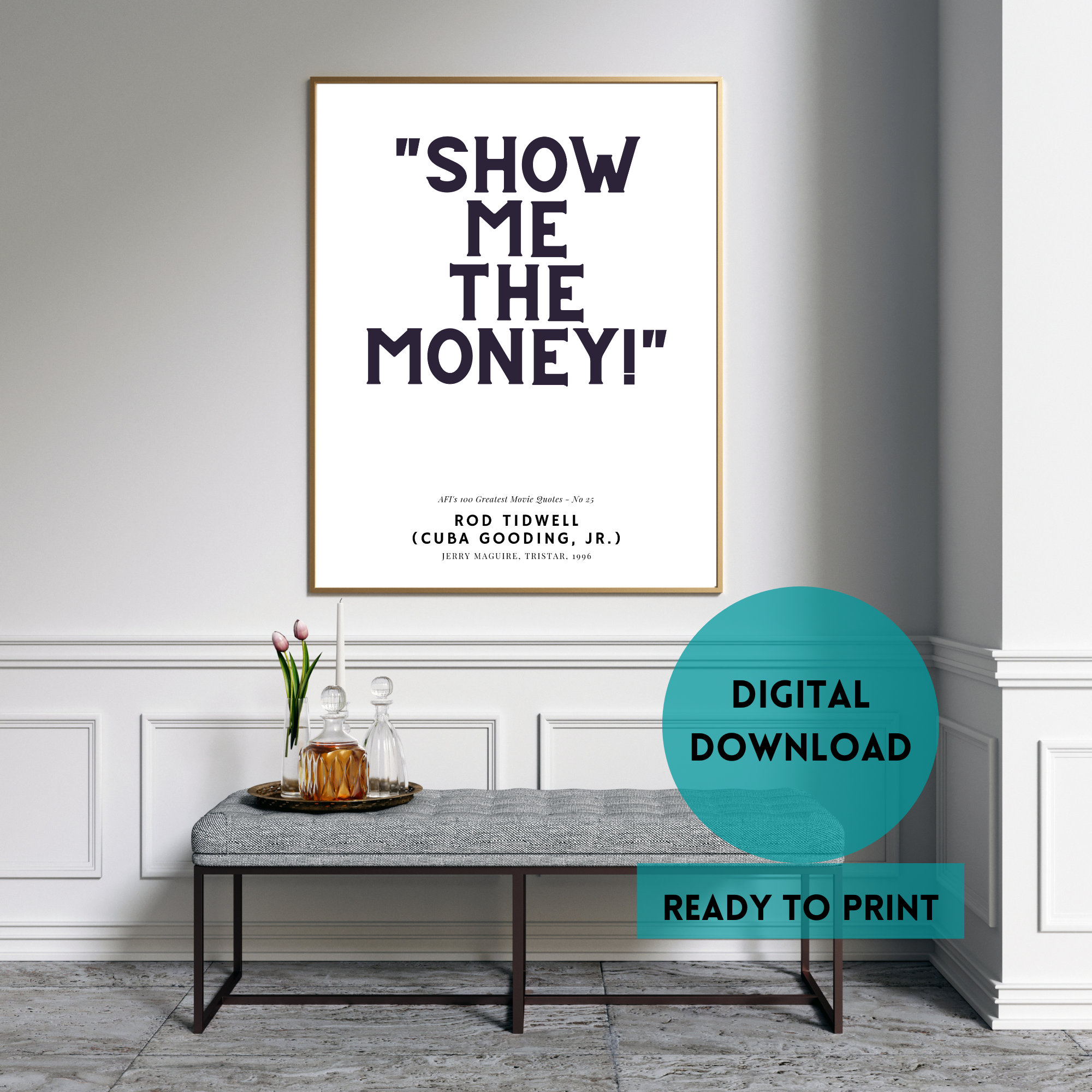 Jerry Maguire Movie Quote Print: Show Me the Money (digital Download) - Etsy, image size:2000x2000
