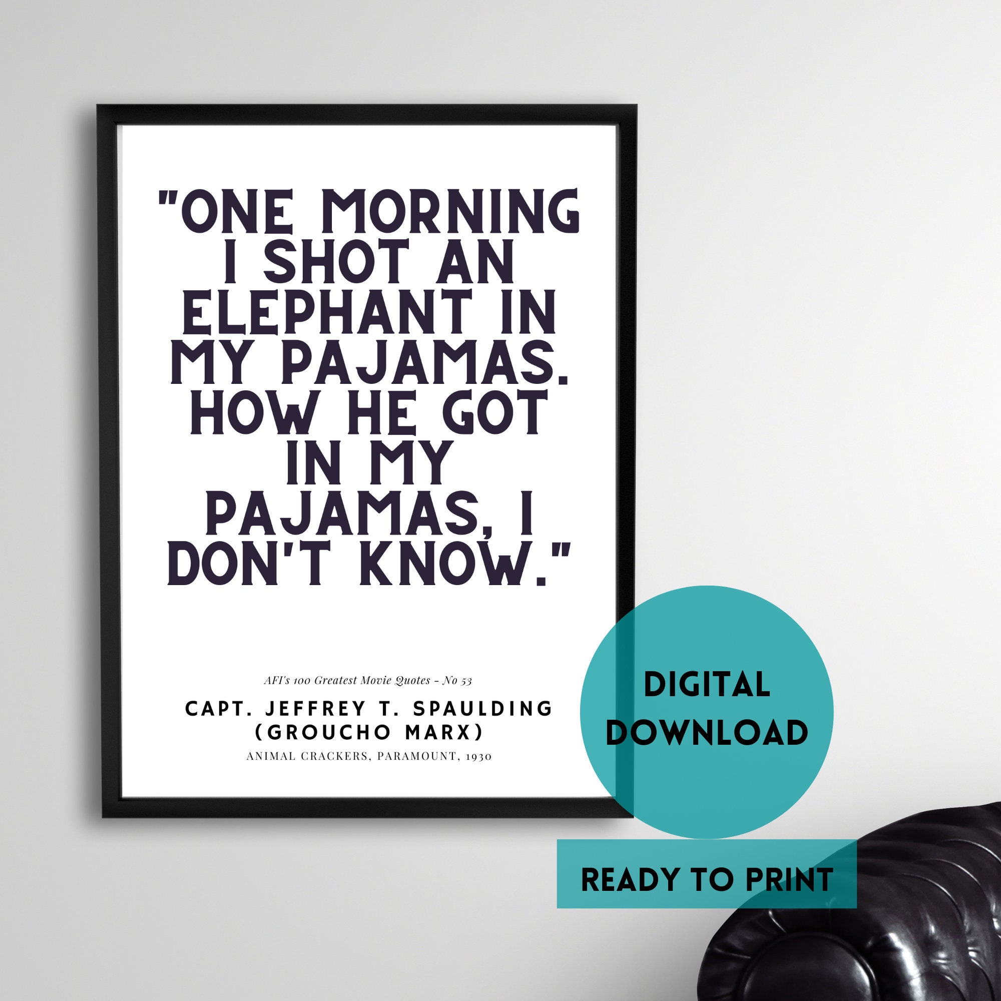 Groucho Marx Quote Print: Animal Crackers Movie Art (digital