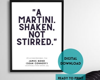 James Bond Martini Quote Print: Goldfinger Movie Art (digital