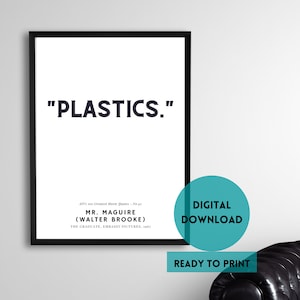 42, THE GRADUATE, Embassy Pictures, 1967, Greatest 100 Movie quotes of all time, "Plastics.", Wall Art, Black White Digital Printable