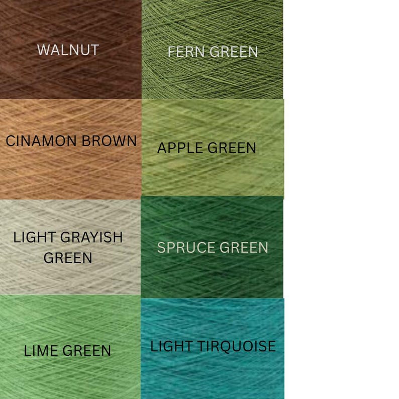 May include: A grid of eight yarn color samples labeled Walnut, Fern Green, Cinnamon Brown, Apple Green, Light Grayish Green, Spruce Green, Lime Green, and Light Turquoise. Each square displays the textured, fibrous surface of the thread.