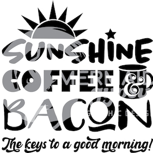 DESCARGA INSTANTE! Sol, Café, Bacon SVG, Buenos días