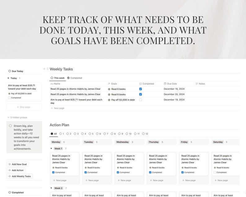 May include: A weekly planner with a white background and black text. The planner includes sections for "Due Today", "Weekly Tasks", and "Action Plan". The "Action Plan" section is a calendar grid with daily tasks listed for each day of the week. The planner is designed to help users keep track of their goals and tasks.