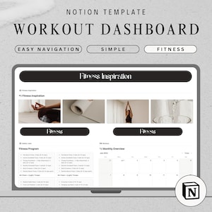 Könnte beinhalten: Eine digitale Notion-Vorlage für ein Workout-Dashboard mit minimalistischem Design. Der Bildschirm zeigt ein Fitnessprogramm, einen monatlichen Kalender und die Wörter "EASY NAVIGATION", "SIMPLE" und "FITNESS". Die Vorlage enthält den Text "Fitness Inspiration".
