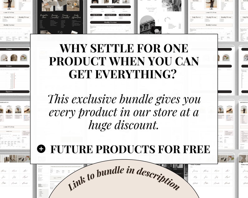 May include: A black and white image with text that reads "WHY SETTLE FOR ONE PRODUCT WHEN YOU CAN GET EVERYTHING? This exclusive bundle gives you every product in our store at a huge discount. + FUTURE PRODUCTS FOR FREE Link to bundle in description"