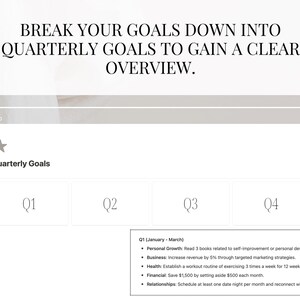 Puede incluir: Una pantalla blanca con el texto "Break your goals down into quarterly goals to gain a clear overview." La pantalla est&aacute; dividida en cuatro secciones etiquetadas como Q1, Q2, Q3 y Q4. La secci&oacute;n etiquetada como Q1 tiene una lista de objetivos para el primer trimestre del a&ntilde;o, que incluyen crecimiento personal, negocios, salud, finanzas y relaciones.