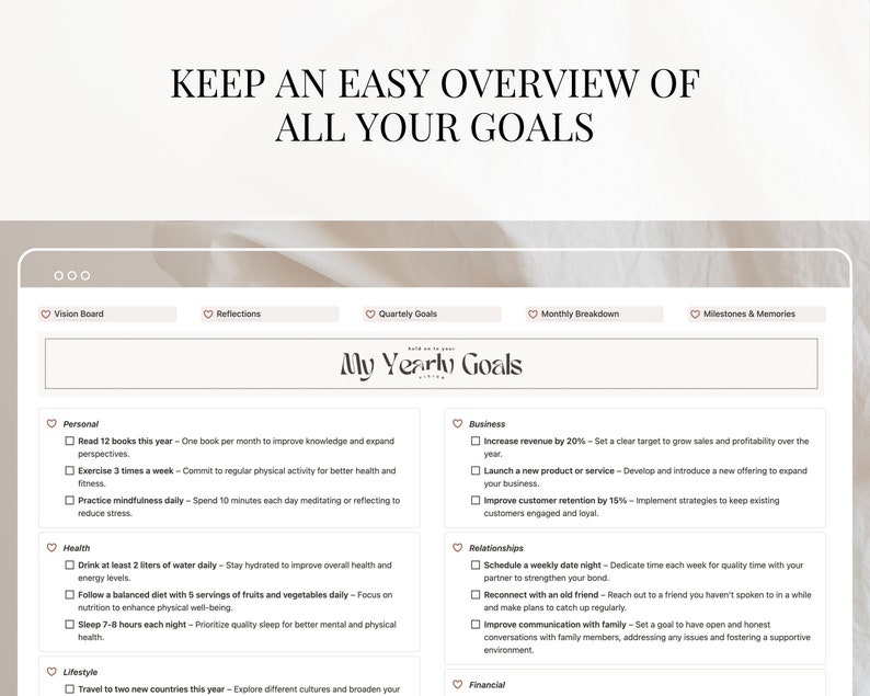 May include: A digital planner with a light brown background and a white frame. The planner is titled "My Yearly Goals" and includes sections for personal, health, lifestyle, business, relationships, and financial goals. Each section has a checkbox next to each goal.