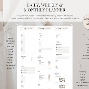 May include: A digital planner with a white background and gray text. The planner includes sections for daily, weekly, and monthly planning. The text on the planner says "Daily, Weekly & Monthly Planner".