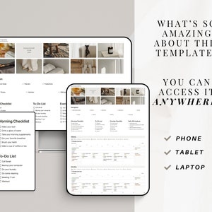May include: A digital planner template displayed on a laptop, tablet, and phone. The template includes sections for a morning checklist, to-do list, evening checklist, and daily affirmations. The text "What's so amazing about this template? You can access it anywhere!" is displayed above the devices. The text "Phone, Tablet, Laptop" is displayed below the devices.