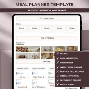 May include: A digital meal planner template on a tablet screen. The template includes sections for favorite recipes, food inspiration, grocery list, weekly meal planner, monthly meal planner, kitchen inventory, supplement tracker, food journal, and other supplements.