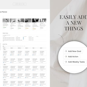 May include: A screenshot of a website showing a 12-week year planner. The planner has a section for goals, weekly tasks, and an action plan. The website also has a section that says "EASILY ADD A NEW THINGS" with buttons to add a new goal, action, or weekly tasks.