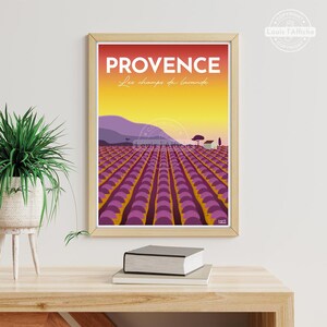May include: A vintage travel poster featuring a purple lavender field in Provence, France. The poster has a sunset sky with the text "PROVENCE Les champs de lavande" in white.