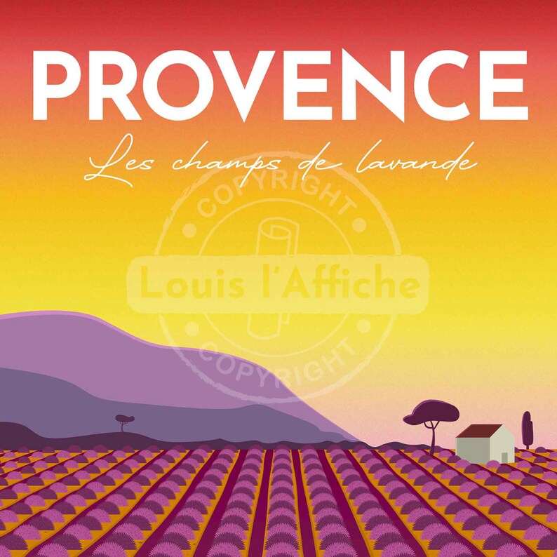 May include: A purple mountain range in the distance with a field of lavender in the foreground. The sky is a gradient of orange, yellow, and red. The text "Provence Les champs de lavande" is at the top of the image.