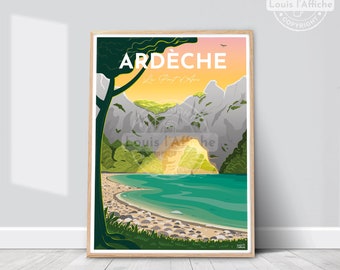 AFFICHE Illustration ARDECHE "Le Pont d'Arc"