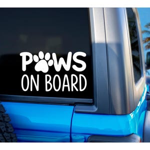 Paws On Board Vinyl Decal | Yeti Cups Laptops Cars