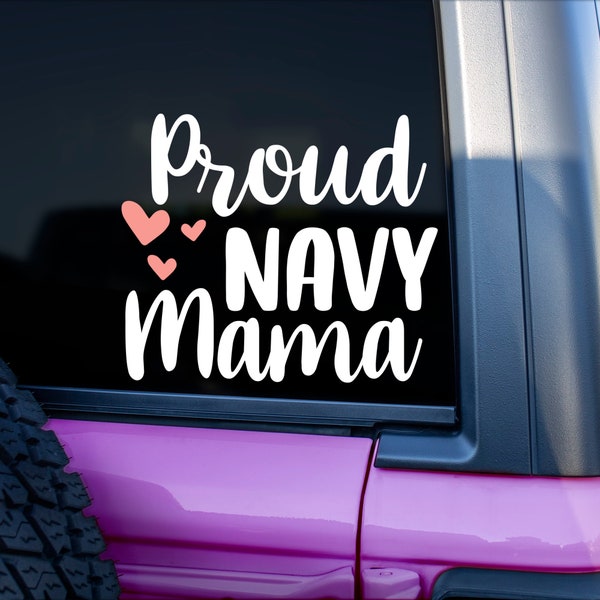 Proud Navy Mama Mom Vinyl Decal | Yeti Cups Laptops Cars