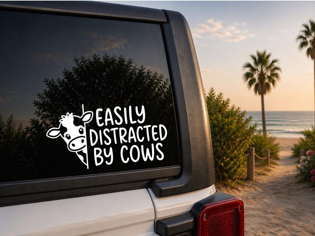 Easily Distracted by Cows Decal | Funny Cow Car Sticker | Cute Farm ...
