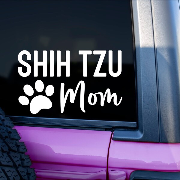 Shih Tzu Mom Vinyl Decal | Yeti Cups Laptops Cars