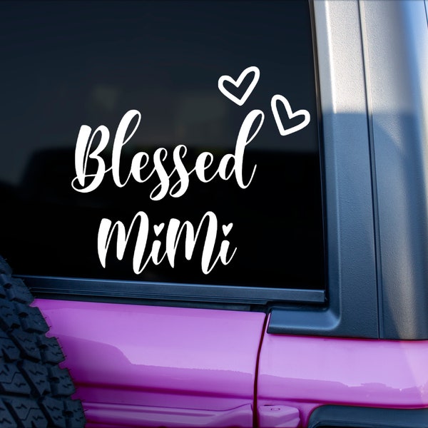 Blessed Mimi Vinyl Decal | Yeti Cups Laptops Cars