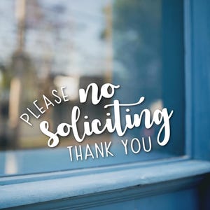 No Soliciting Vinyl Decal For Window