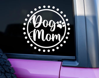 Dog Mom Paw Print Vinyl Decal | Yeti Cups Laptops Cars
