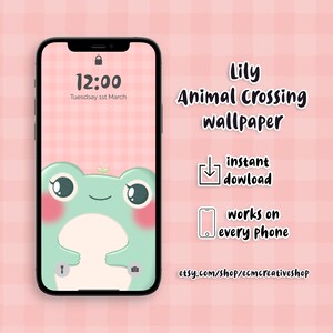 May include: A pink and white checkered phone wallpaper featuring a green frog with a small green plant on its head. The phone screen displays the time 12:00 and the date Tuesday 1st March. The text "Lily Animal Crossing wallpaper" is displayed above the phone.