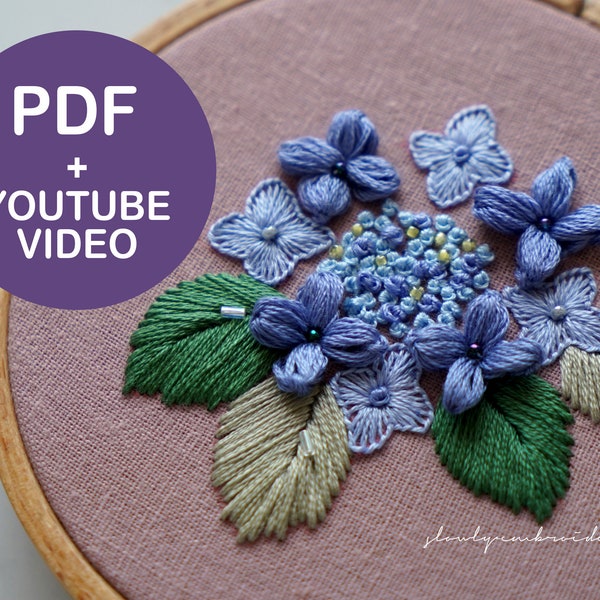 Mountain hydrangea, Flower Embroidery Pattern, PDF Pattern, Video Tutorial, Floral Hand Embroidery, DIY Printable, Hoop Art,Digital Download