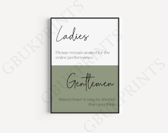 Funny Bathroom Quote Print: Ladies and Gentlemen Restroom Wall Art